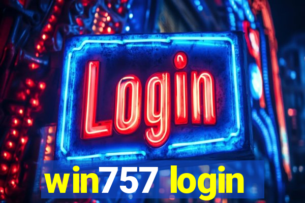 win757 login